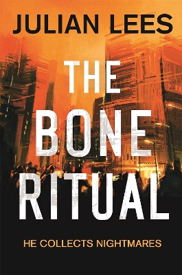 Bone Ritual by Julian Lees
