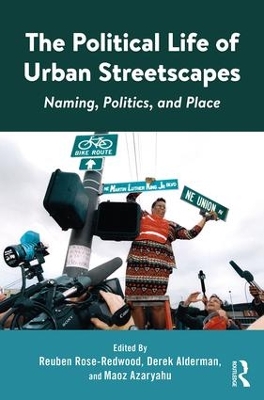 Political Life of Urban Streetscapes book