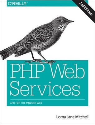 PHP Web Services 2e book