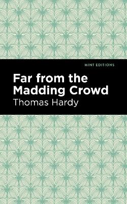 Far From the Madding Crowd book