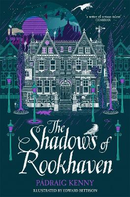 The Shadows of Rookhaven by Pádraig Kenny