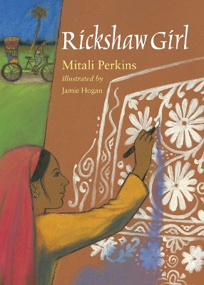 Rickshaw Girl by Mitali Perkins