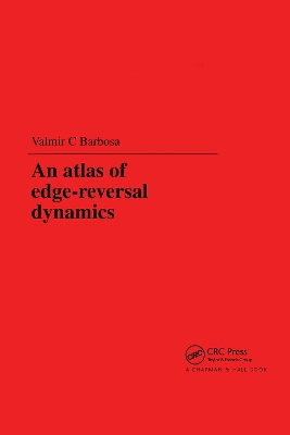 An Atlas of Edge-Reversal Dynamics by V.C. Barbosa