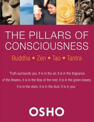 Pillars of Consciousness by Osho