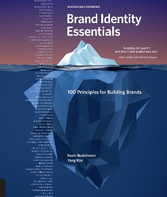 Brand Identity Essentials, Revised and Expanded: 100 Principles for Building Brands by Kevin Budelmann
