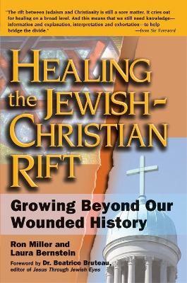 Healing the Jewish-Christian Rift book