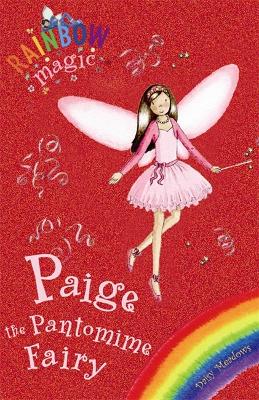 Rainbow Magic: Paige The Pantomime Fairy book