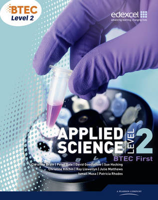 BTEC Level 2 First Applied Science Student Book book