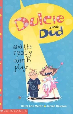 Dulcie and Dud and the Really Dumb Play book