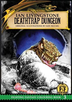 Deathtrap Dungeon Colouring Book book