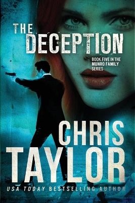 The Deception: Book Five in the Munro Family Series book