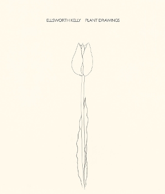 Ellsworth Kelly: Plant Drawings book