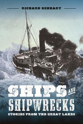 Ships and Shipwrecks: Stories from the Great Lakes book