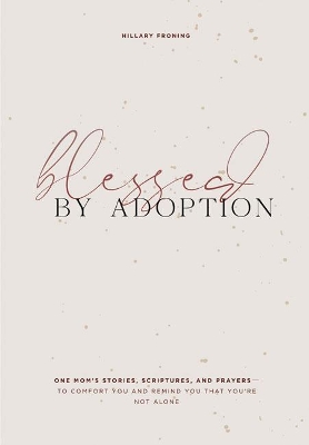 Blessed by Adoption book