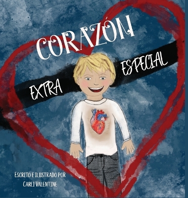 Corazón Extra Especial by Carli Valentine