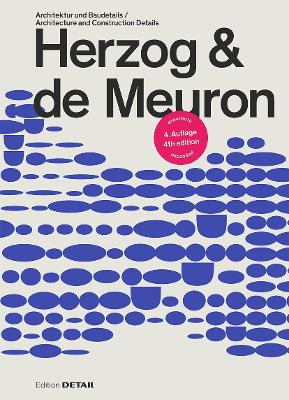 Herzog & De Meuron: Architektur Und Baudetails / Architecture and Construction Details book