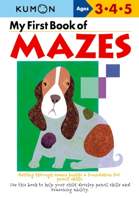 My First Book of Mazes by Kumon