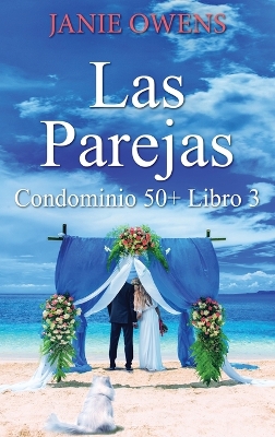 Las parejas by Janie Owens