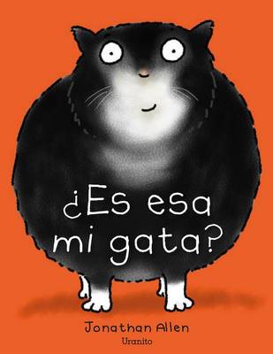 Es Esa Mi Gata? book