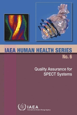 Quality Assurance for SPECT Systems book