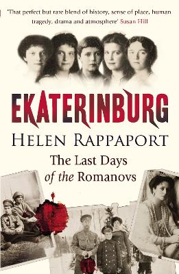 The Ekaterinburg by Helen Rappaport
