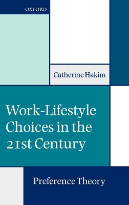 Work-Lifestyle Choices in the 21st Century book