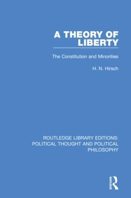 A Theory of Liberty: The Constitution and Minorities book