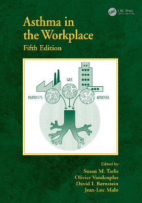 Asthma in the Workplace by Susan M. Tarlo