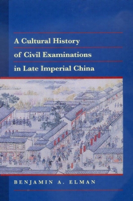 Cultural History of Civil Examinations in Late Imperial China book