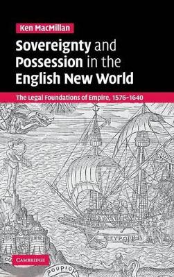 Sovereignty and Possession in the English New World book