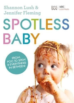 Spotless Baby by Shannon Lush