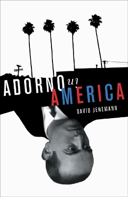 Adorno in America book