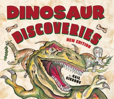 Dinosaur Discoveries by Gail Gibbons