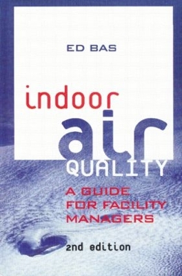 Indoor Air Quality by Ed Bas