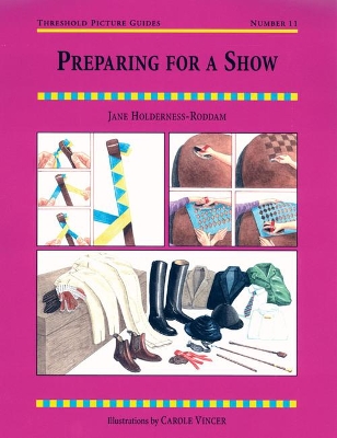 Preparing for a Show book