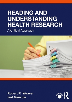 Reading and Understanding Health Research: A Critical Approach book