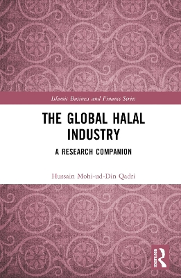 The Global Halal Industry: A Research Companion book