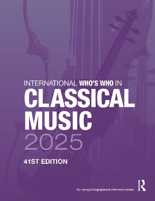 International Who’s Who of Classical Music 2025 book