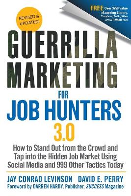 Guerrilla Marketing for Job Hunters 3.0 book