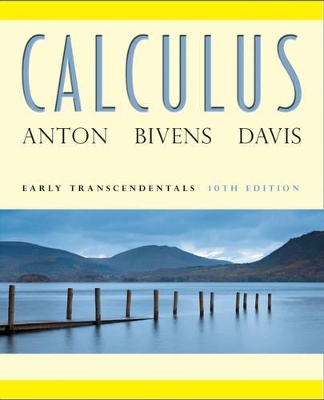 Calculus Early Transcendentals 10E + WileyPlus Registration Card by Howard Anton