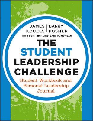 The Student Leadership Challenge by James M. Kouzes