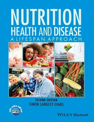 Nutrition, Health and Disease by Simon Langley-Evans