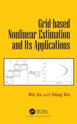 Grid-based Nonlinear Estimation and Its Applications by Bin Jia