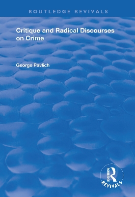 Critique and Radical Discourses on Crime book