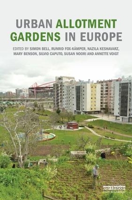 Urban Allotment Gardens in Europe book
