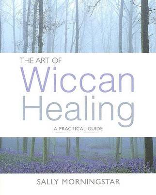 Art of Wiccan Healing book