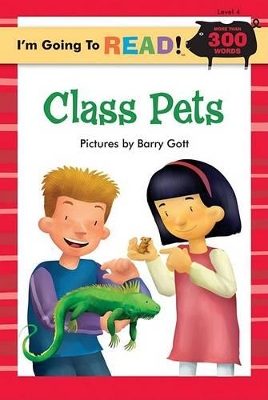 I'm Going to Read (R) (Level 4): Class Pets book