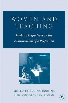 Women and Teaching by R. Cortina