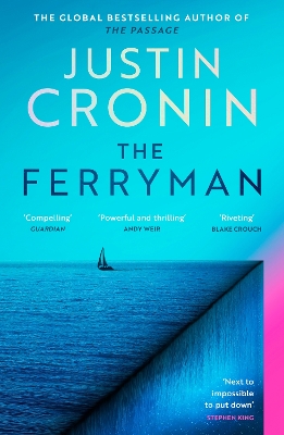 The Ferryman: The Brand New Epic from the Visionary Author of The Passage Trilogy book