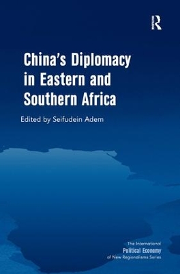 China's Diplomacy in Eastern and Southern Africa book